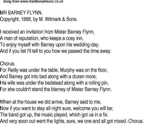 They come from lots of places. Old Time Song Lyrics for 31 Mr Barney Flynn
