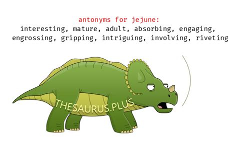 More 70 Jejune Antonyms Full List Of Opposite Words Of Jejune