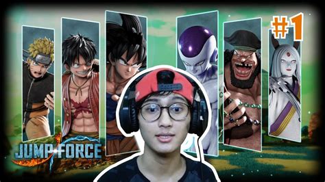 Pake Karakter Anime Legend Jump Force Indonesia 1 Youtube