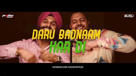 Daru Badnaam Remix Dj Suru Punjabi Viral Song Youtube