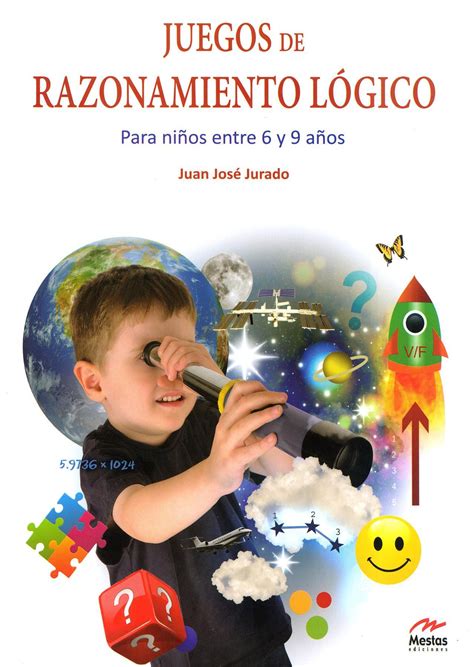 Regalos para niñas de 8 a 11 años. Comprar libro JUEGOS DE RAZONAMIENTO LOGICO(PARA NIÑOS DE ...