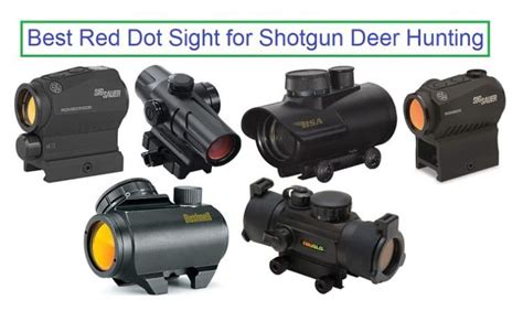 8 Best Red Dot Sight For Shotgun Deer Hunting Reviews In 2021 Buyers
