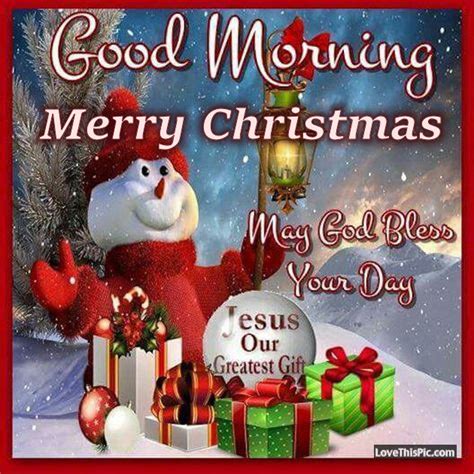 May God Bless Your Day Good Morning Merry Christmas Pictures Photos And Images For Facebook