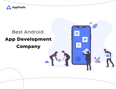 Which Is The Best Android App Development Company Appstudio