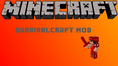 Minecraft Survivalcraft Mod I Made This Mod W New Intro Youtube