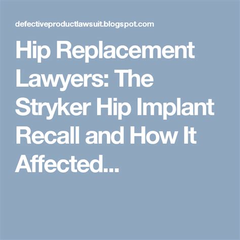 The Stryker Hip Implant Recall And How It Affected Consumers With