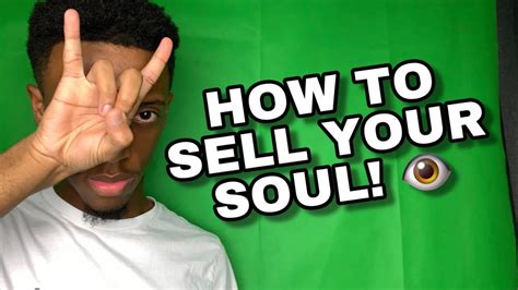 Ways To Sell Your Soul Youtube