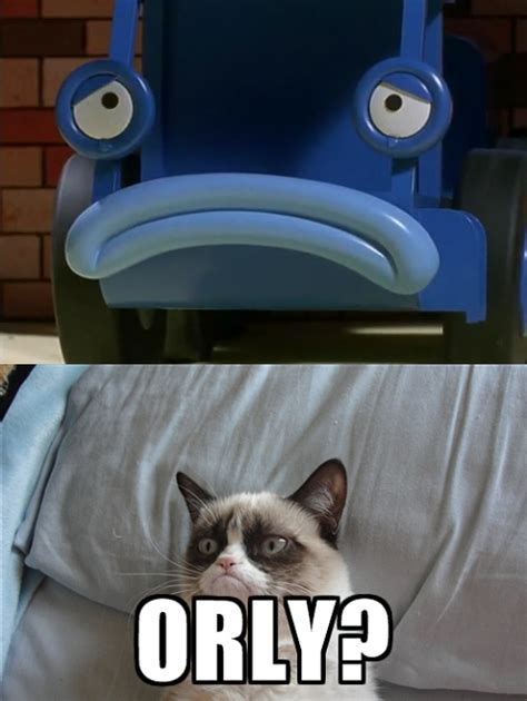 Grumpy Cat Bob The Builder O Rly Meme By Missmikayla14 On Deviantart