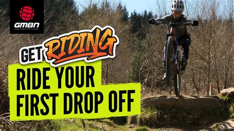 How To Ride Your First Mtb Drop Off Mountain Bike Skills Youtube