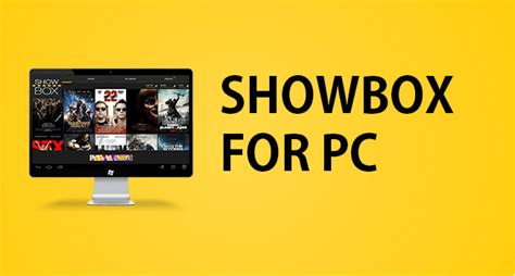 Download Showbox Apk For Pc And Android