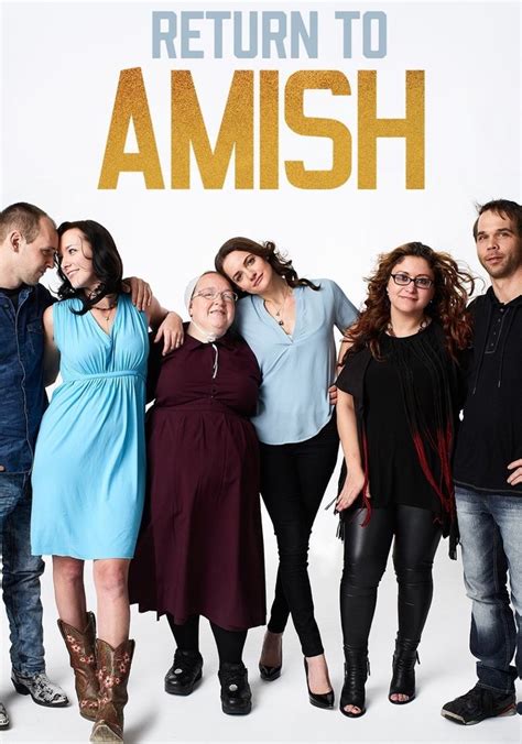 Return To Amish Season 1 Watch Episodes Streaming Online