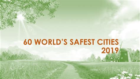 Top 60 Worlds Safest Cities 2019 Youtube