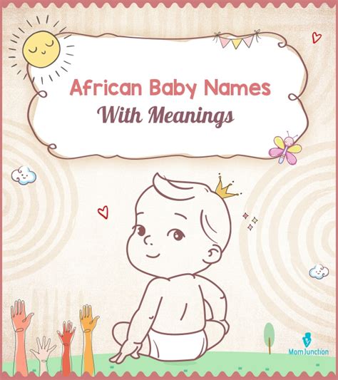 1106 Ancestral African Baby Names With Meanings Momjunction Momjunction