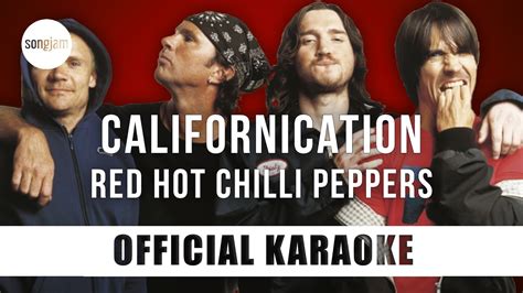 Red Hot Chili Peppers Californication Official Karaoke Instrumental