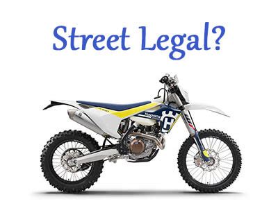 Below this sentence, you get all legal discussions for both state and federal regulations. What Are Street Legal Dirt Bikes? - Dirt Bike Newbie
