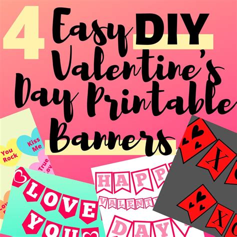 4 Easy Diy Valentines Day Printable Banners Free The Peculiar