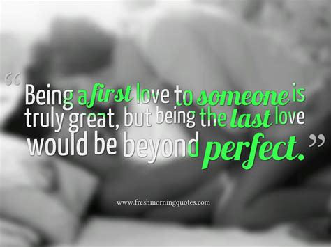 25 Quotes About First Love First Love Quotes Freshmorningquotes