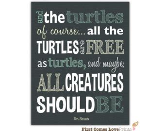 A stack of turtles drawn similarly to those featured in yertle the turtle first appeared on march 20, 1942, in a cartoon for the new york newspaper format = | quote = 'i used the word burp, and nobody had ever burped before on the pages of a children's book. Quotes From Yertle The Turtle. QuotesGram