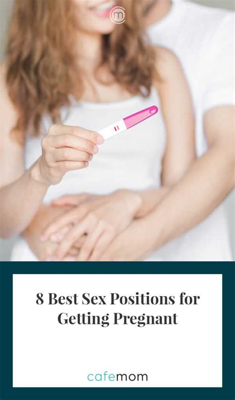 8 Best Sex Positions For Getting Pregnant