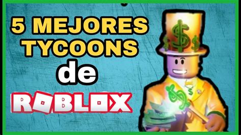 👉 Los 5 Mejores Tycoons De Roblox Youtube