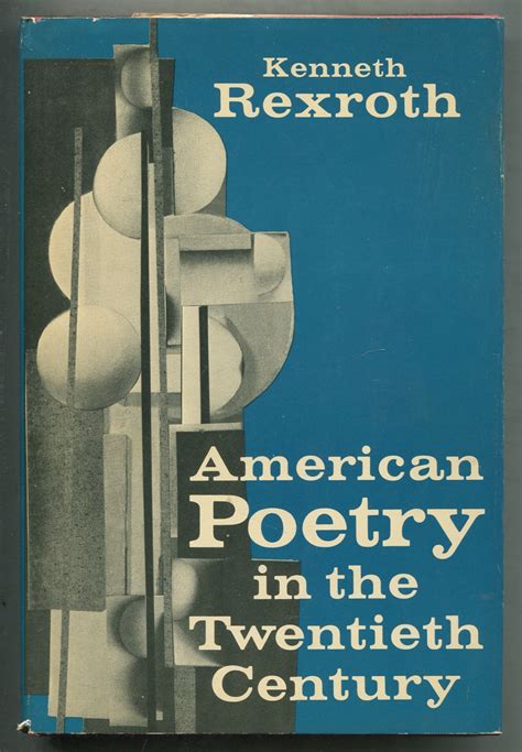 American Poetry in the Twentieth Century by REXROTH, Kenneth: Fine