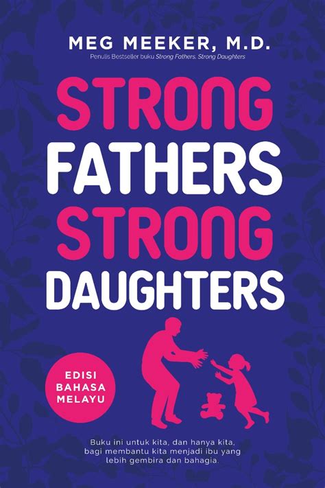 Strong Fathers Strong Daughters Buku Pts