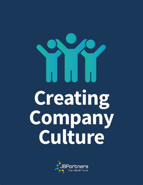 Creating Company Culture Jb Partners