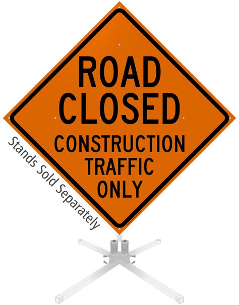 Road Closed Construction Traffic Only Roll Up Sign Sku Wm 0224