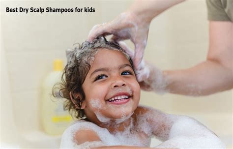 Best Dry Scalp Shampoos For Kids Can A 4 Year Old Have Dandruff