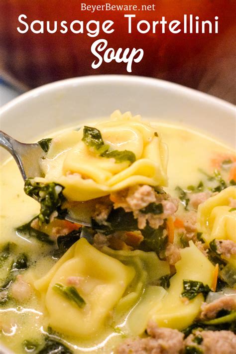 Sausage Tortellini Soup With Spinach Is A Quick Soup Made On The Stove