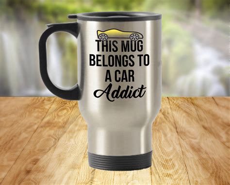 Car Lover Gift Car Guy Gift Travel Mug This Mug Belong To Car Addict