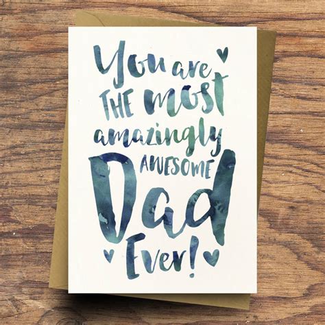 The Most Amazingly Awesome Dad Greeting Card By Dig The Earth