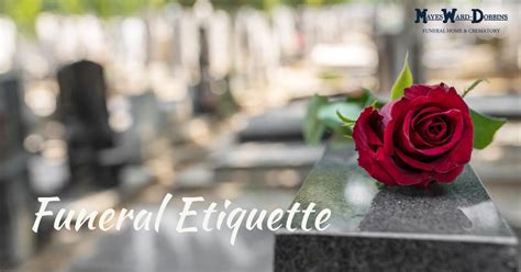 Each Funeral Is Unique But There Is A Traditional Funeral Etiquette