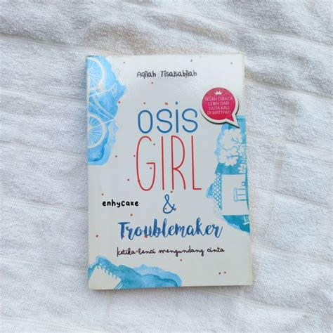 Jual Preloved Buku Novel Osis Girl And Troublemaker By Aqilah