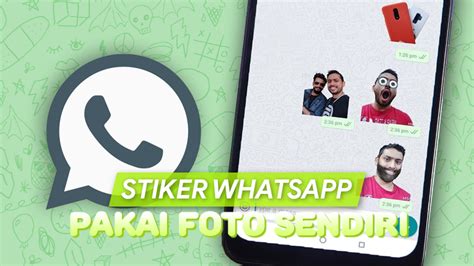 Add support for animated stickers. Download Cara Buat Stiker Wa Pake Foto Sendiri Pics - AGUSWAHYU.COM