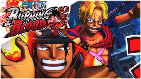 One Piece Burning Blood Dlc Strong World Ace And Lucy Sabo Youtube