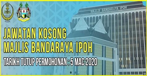 Dapatkan kerja dan jawatan kosong kerajaan dan swasta seluruh negeri di malaysia yang menawarkan gaji tinggi dan lumayaan dan permohonan adalah dipelawa daripada warganegara malaysia yang berumur tidak kurang daripada 18 tahun ke atas pada tarikh tutup iklan jawatan dan. Jawatan Kosong Majlis Bandaraya Ipoh - Jawatan Kosong ...