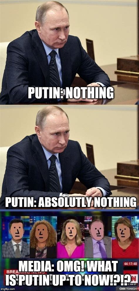 With his victory in the 2012 russian presidential election, putin became the first russian politician to serve three terms of presidency in the kremlin. Putin Sits in a Chair and Does Nothing. - Imgflip