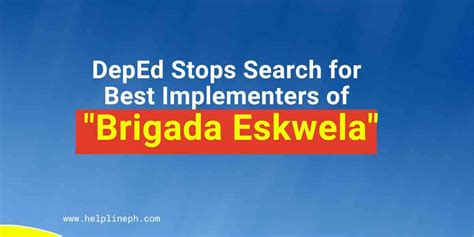 Deped Stops Search For Best Implementers Of Brigada Eskwela Helpline Ph