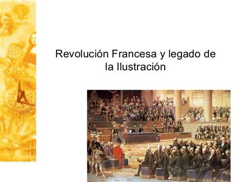Clase 11 Revolución Francesa Y Legado De La Ilustración Int