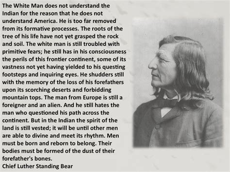 Chief Luther Standing Bear Native American Quotes Native American
