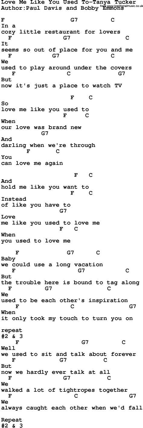 Country Musiclove Me Like You Used To Tanya Tucker Lyrics And Chords