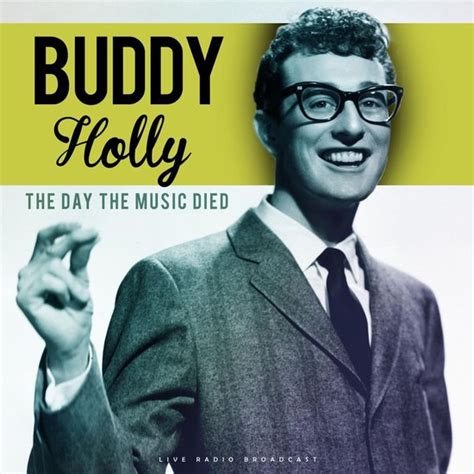 Buddy Holly The Day The Music Died Cd Buddy Holly Cd Album Muziek