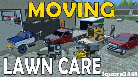 Farming Simulator 17 Moving To New Lawn Care Shop Youtube