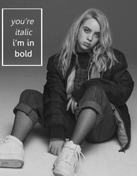 20 Billie Eilish Lyrics That Will Take Your Instagram Captions To The