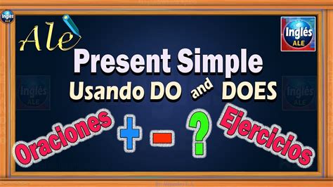 Presente Simple Usando Do Does Uso De Do And Does En Ingles Reglas