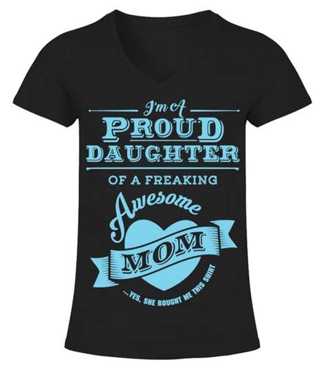 Proud Daughter Of An Awesome Mom Mommy Shirts Mom Shirts Best Mom