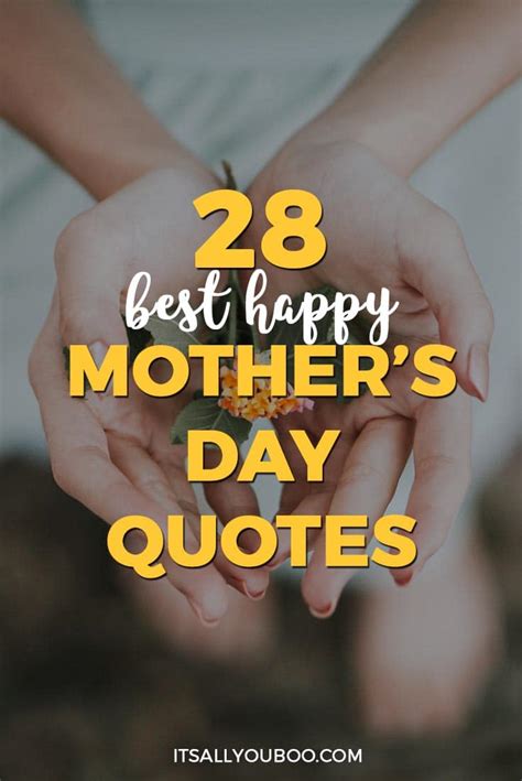 28 Best Happy Mothers Day Quotes And Sayings