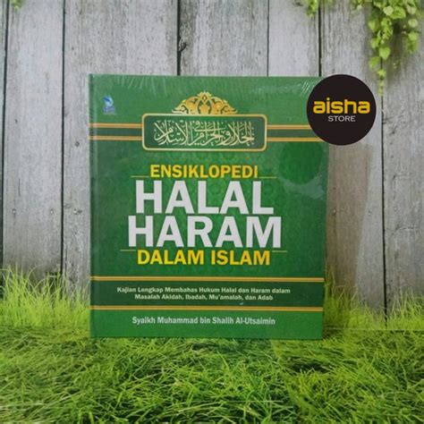 Jual Ensiklopedi Halal Haram Dalam Islam Penerbit Zamzam Di Lapak