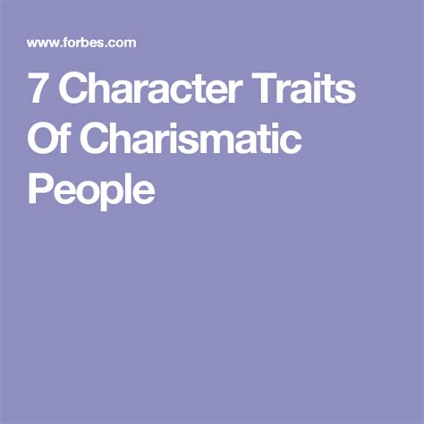 7 Character Traits Of Charismatic People Character Trait Charismatic